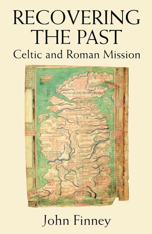 RECOVERING THE PAST CELTIC AND ROMAN MIS