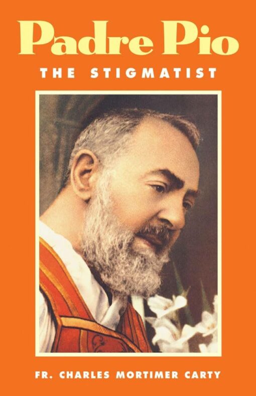 PADRE PIO THE STIGMATIST