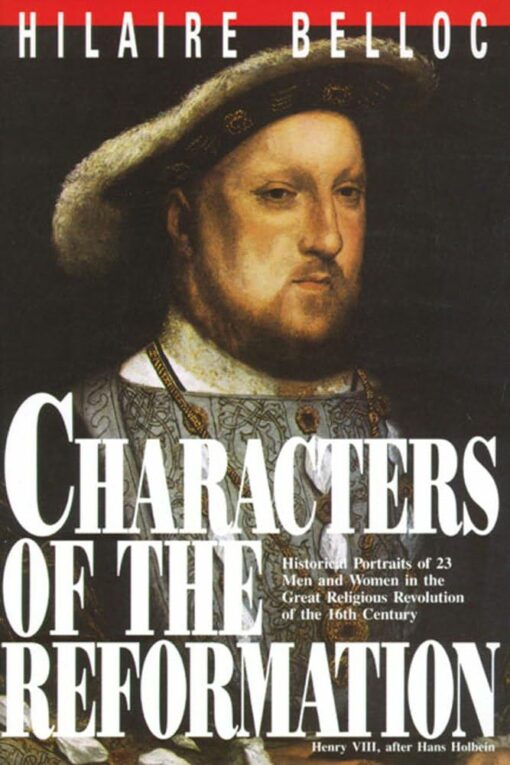 CHARACTERS OF THE REFORMATION