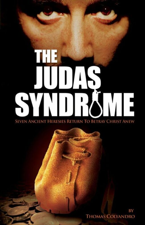 THE JUDAS SYNDROME