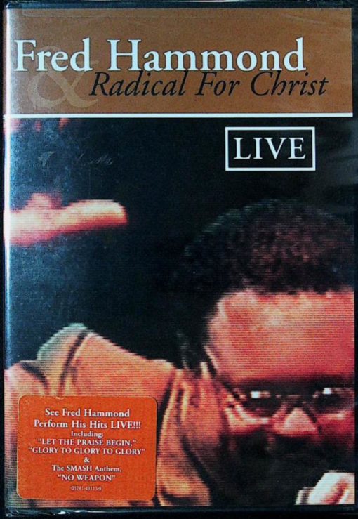 FRED HAMMOND: RADICAL FOR CHRIST