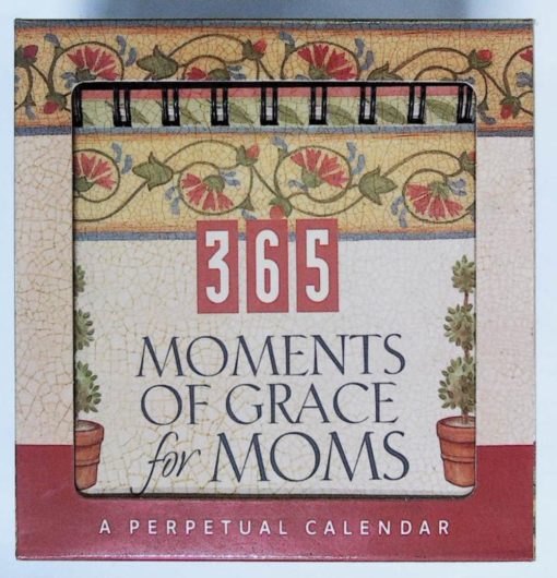 PERP CALEN 365 MOMENTS OF GRACE FOR MOMS