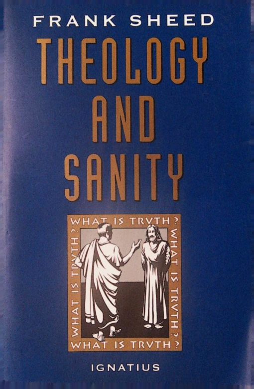 THEOLOGY AND SANITY