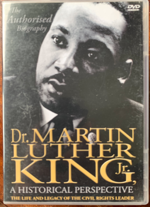 DR.MARTIN LUTHER KING:A HIST PERSPECTIVE