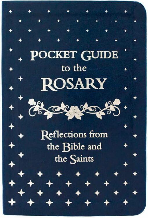 POCKET GUIDE TO THE ROSARY