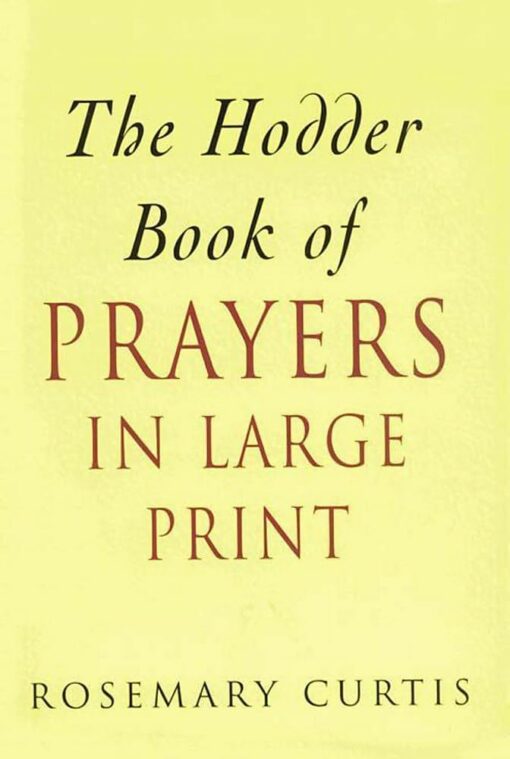 THE HODDER BOOK OF PRAYERS IN LARGE PRIN