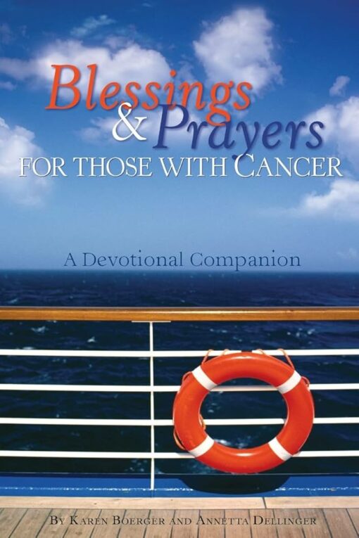 BLESSING & PRAYERS FOR THOSE WITH CANCER