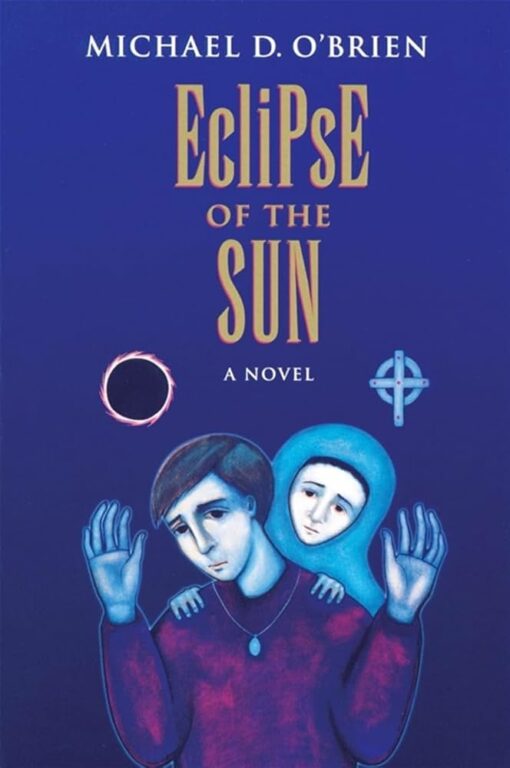 ECLIPSE OF THE SUN A NOVEL